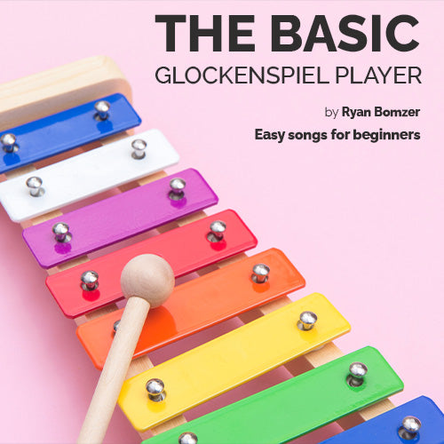 The basic glockenspiel player by Ryan Bomzer featuring easy songs for beginners